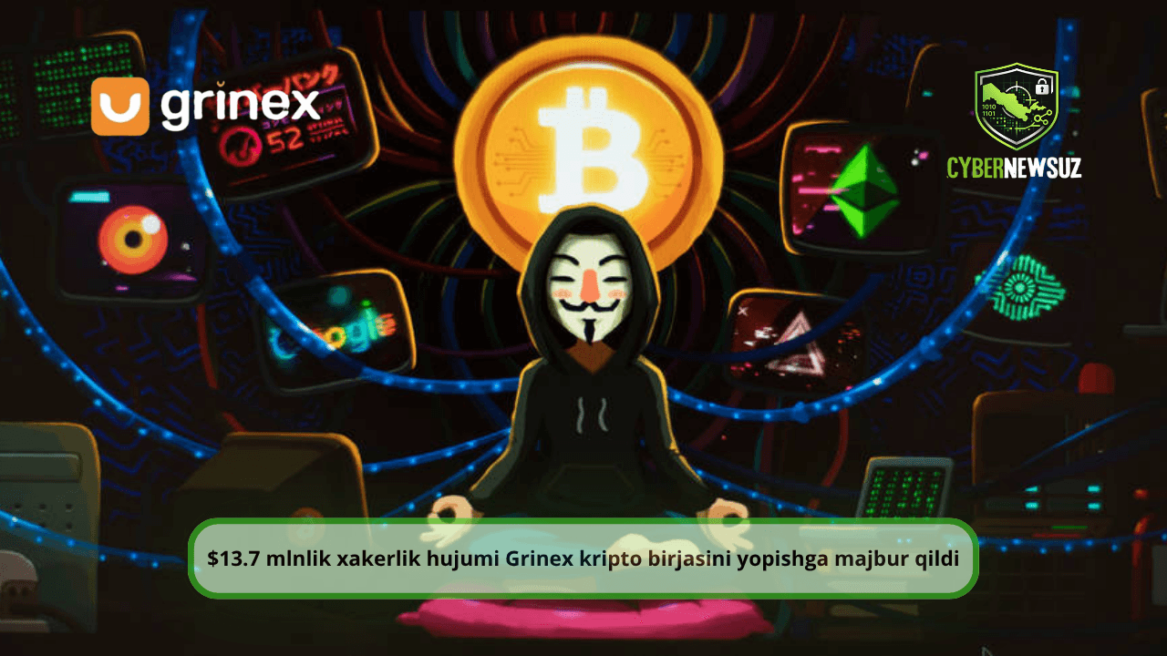 🚨 $13.7 mlnlik xakerlik hujumi Grinex kripto birjasini yopishga majbur qildi
